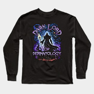 Dark Lord Of Dermatology Long Sleeve T-Shirt